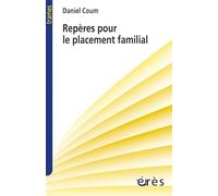 Repères pour le placement familial