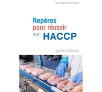 Repères pour réussir son HACCP - Laurent Rouzeau - Educagri - broché - Guide