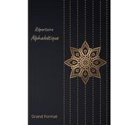 Répertoire Alphabétique: 108 pages avec des repères pour chaque lettres