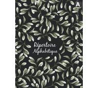 Répertoire alphabétique a4: A-Z carnet alphabétiques Grand Format A4, 4 pages pour chaque lettre, Couverture noire et feuilles