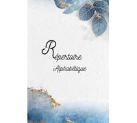 Répertoire Alphabétique: Carnet alphabétique avec des repères pour chaque lettre