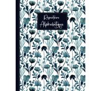 Répertoire Alphabétique: Carnet de Notes en ordre alphabétique de A à Z ( 4 Pages pour chaque lettre ) En format A4 ( 21.59 x 27.94 cm ) - 110 Pages - 04