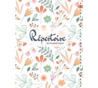 Répertoire Alphabétique: Grand Format A4 | 160 pages avec des repères pour chaque lettres