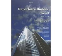 Repertoire Builder Book 2 / Recueil