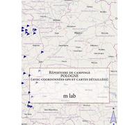 Répertoire de campings POLOGNE (avec coordonnées gps et cartes détaillées)