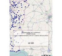 Répertoire de campings PORTUGAL (avec coordonnées gps et cartes détaillées)