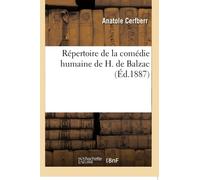 Répertoire de la comédie humaine de H. de Balzac