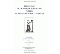 Répertoire de la musique pour harpe, publiée du XVIIe siècle au début du XIXe siècle