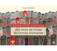 Répertoire des corps de troupe de l'armée allemande dans la Grande Guerre : 1914-1918