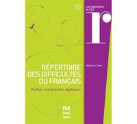 Repertoire des difficultes du francais - Stéphanie Callet - Presses Universitaires Grenoble - broché - Méthode de langue