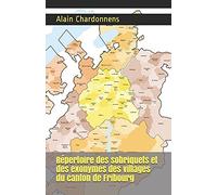 Répertoire des sobriquets et des exonymes des villages du canton de Fribourg