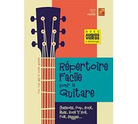 Répertoire facile pour la guitare (Livre grand format avec enregistrements audios et vidéos à télécharger)