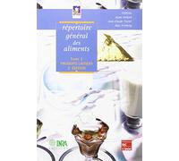 Répertoire général des aliments, tome 2 : Produits laitiers
