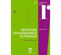 Repertoire orthographique du francais Pièges et difficultés - STEPHANI CALLET - Presses Universitaires Grenoble - broché - Méthode de langue