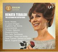 Renata Tebaldi : Le répertoire Rare, 1956-1969. Erede, Cleva, De Fabritiis, Bonynge, Guadagno, Solti