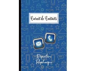 Répertoire Téléphonique Alphabétique: Carnet de contacts à remplir avec sommaire. Cahier d'adresse 110 Pages en ordre alphabétique de A à Z ( 4 Pages pour chaque lettre ).Format A5.03
