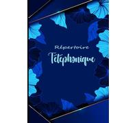 Répertoire Téléphonique: Carnet d'adresses Alphabétique à Remplir petit format
