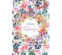 Répertoire Téléphonique: carnet d'adresses | Répertoire Téléphonique alphabétique | Répertoire Alphabétique | 160 pages avec des repères pour chaque lettres