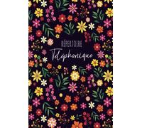 Répertoire Téléphonique: carnet d'adresses | Répertoire Téléphonique alphabétique | Répertoire Alphabétique | 160 pages avec des repères pour chaque lettres