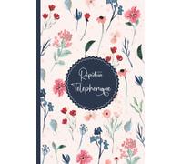 Répertoire Téléphonique: carnet d'adresses | Répertoire Téléphonique alphabétique | Répertoire Alphabétique | 160 pages avec des repères pour chaque lettres