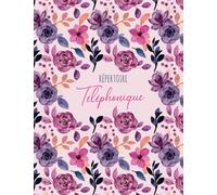 Répertoire Téléphonique: carnet d'adresses | Répertoire Téléphonique alphabétique | Répertoire Alphabétique | 110 pages avec des repères pour chaque lettres | Grand Format A4