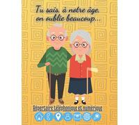 Répertoire téléphonique et numérique: Carnet d'Adresses Alphabétique GRAND FORMAT pour Grand-Père et Grand-Mère. Carnet de mots de passe pour Mamie et Papi.