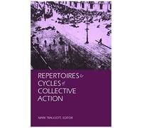 Repertoires And Cycles Of Collective Action