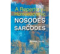 Repertory of Homoeopathic Nosodes & Sarcodes: Revised Edition