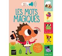 Répète après moi - Les mots magiques 1/3 ans