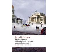 Repetition and Philosophical Crumbs – Oxford World's Classics – Oxford University Press