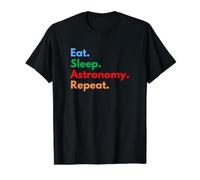 Répétition d'astronomie Eat Sleep pour Les astronomes et Les Amoureux T-Shirt Graphique avec Valeur, Homme, Noir, L