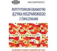 Répétition de la grammaire espagnole - Anna Wawrykowicz (Fremdsprachen auf Polnisch)