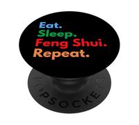 Répétition Eat Sleep Feng Shui pour Les maîtres et Les Amoureux du Feng Shui PopSockets PopGrip Adhésif