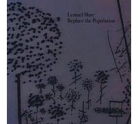 Lemuel Marc – Replace the Population – CD