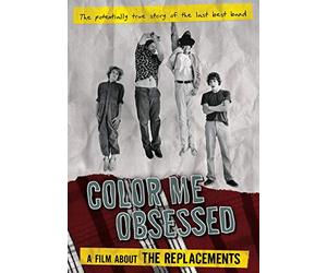 Replacements,the - Color Me Obsessed: a Film About the Replacements (
