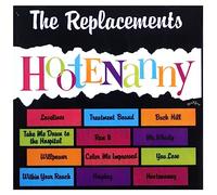 Replacements, The - Hootenanny
