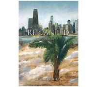 Replanted