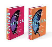 Replica: Book One in the addictive, pulse-pounding Replica duology