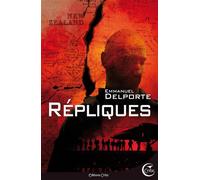 Repliques - une aventure du styx Une aventure du Styx - Emmanuel Delporte - Critic - broché - Roman