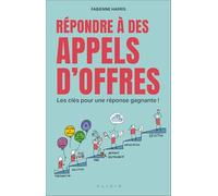 Répondre à des appels d'offres: Les clés pour une réponse gagnante !