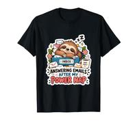 Répondre aux e-mails après Mon Humour de Bureau Paresseux Power Nap T-Shirt