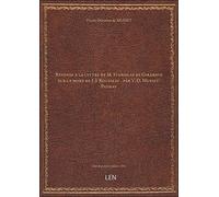 Réponse à la lettre de M. Stanislas de Girardin sur la mort de J.-J. Rousseau , par V.-D. Musset-Pathay [édition 1824]
