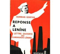 Réponse à Lénine - Herman Gorter - Amis De Spartacus - broché - Essai