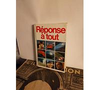 "Réponse à tout" Année 1991