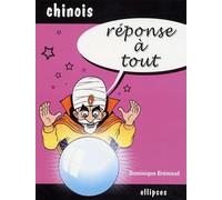 Réponse à tout Chinois