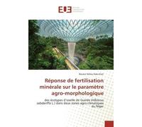Réponse de fertilisation minérale sur le paramètre agro-morphologique Des écotypes d'oseille de Guinée (Hibiscus sabdariffa L.) dans deux zones agro-climatiques du Niger - Boukar KIARI - Universitaire