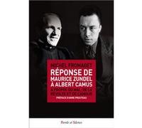 Réponse de maurice zundel à albert camus Michel Fromaget (Auteur)