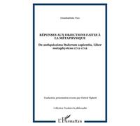 Réponses Aux Objections Faites À La Métaphysique - De Antiquissima Italorum Sapientia, Liber Metaphysicus (1711-1712)