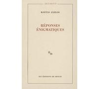 Réponses énigmatiques failles, percée - Kostas Axelos - Minuit - broché - Essai