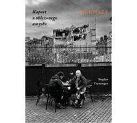 Report from a besieged mind First - Bogdan Frymorgen (Literatur, Essays, literarische Publizistik auf Polnisch)